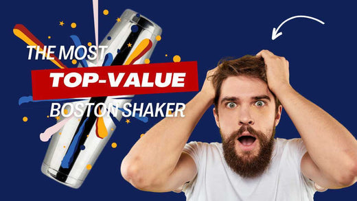 The Most Top-Value Boston Shaker