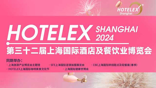 2024 HOTELEX SHANGHAI