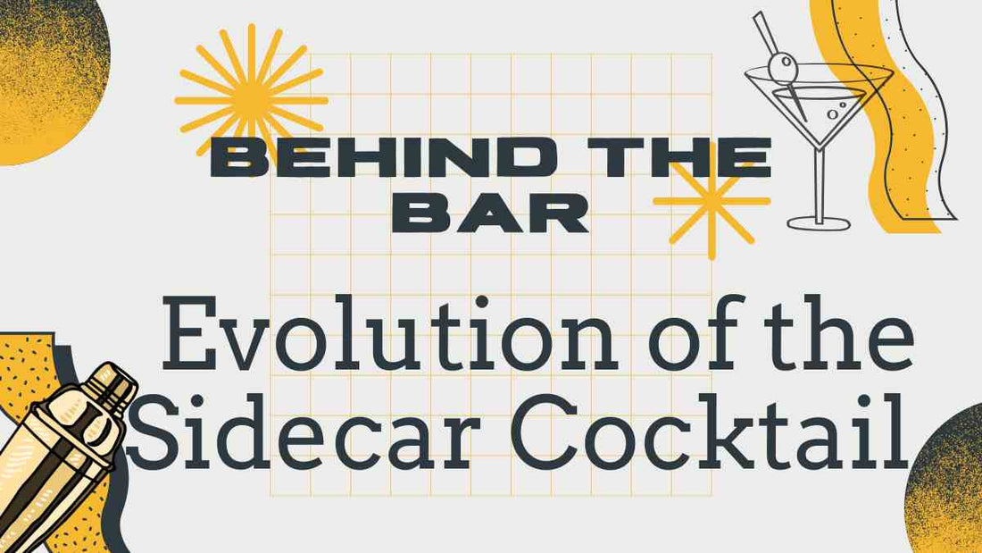 Behind the Bar: The Sidecar