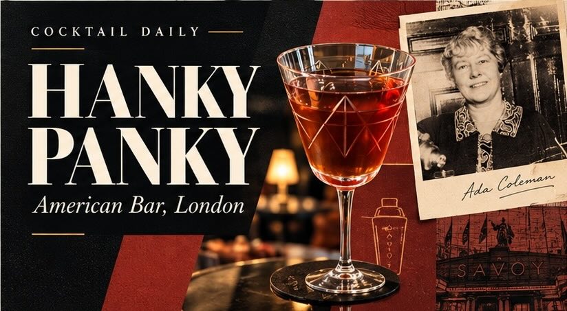 Cocktail Daily – Hanky Panky I American Bar, London