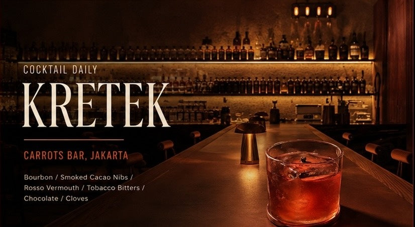 Cocktail Daily- Kretek I Carrots Bar, Jakarta