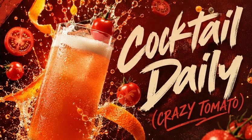 Cocktail Daily- CRAZY TOMATO I SideDoor, Singapore